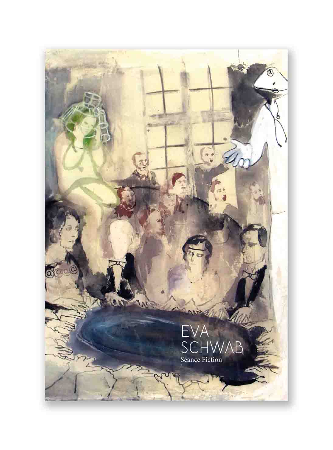 Eva Schwab Seance Fiction Cover